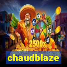 chaudblaze