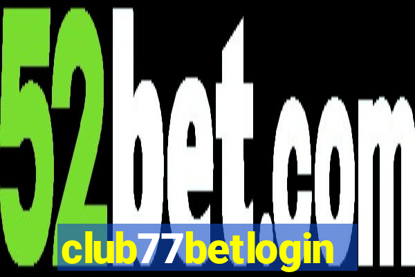 club77betlogin