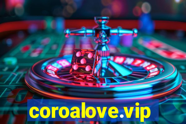 coroalove.vip