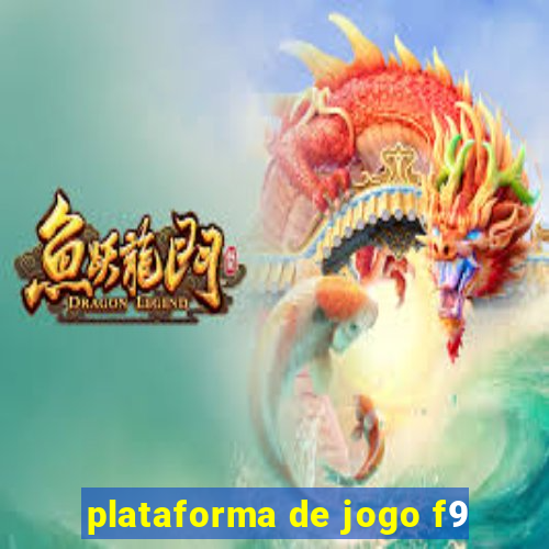 plataforma de jogo f9