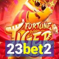 23bet2