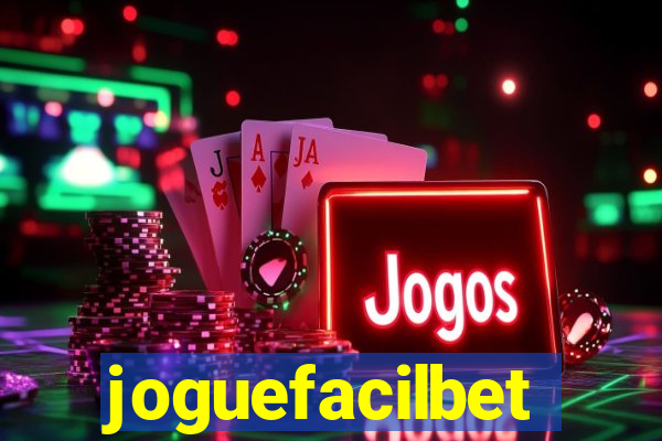 joguefacilbet