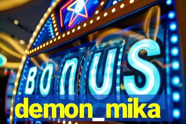 demon_mika