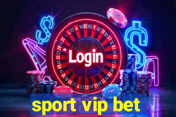 sport vip bet