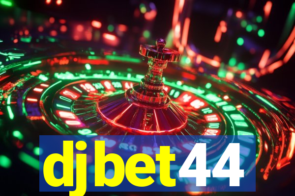 djbet44