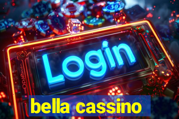 bella cassino