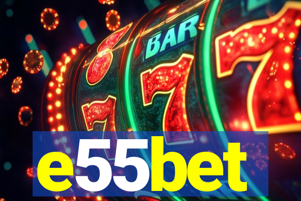 e55bet