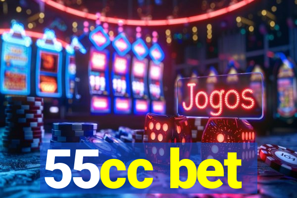 55cc bet