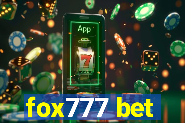 fox777 bet