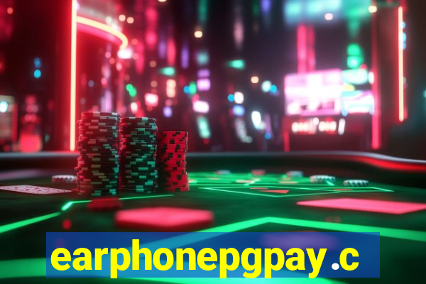 earphonepgpay.com