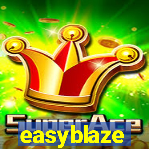 easyblaze