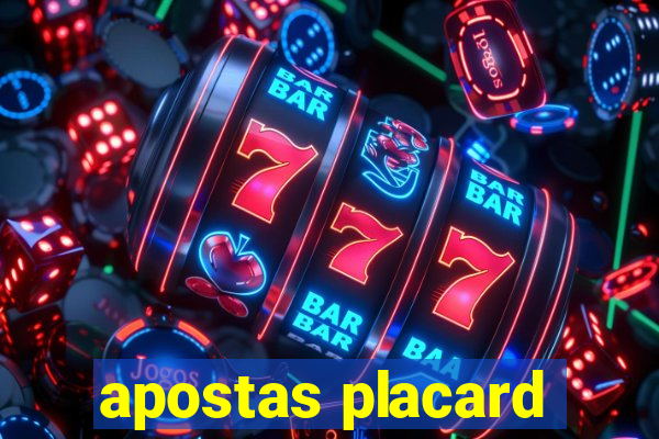 apostas placard