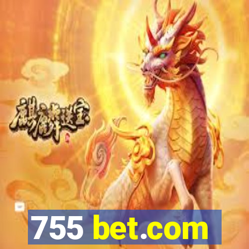 755 bet.com