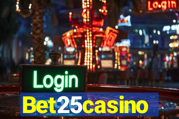 Bet25casino