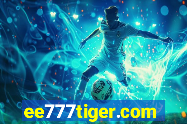 ee777tiger.com