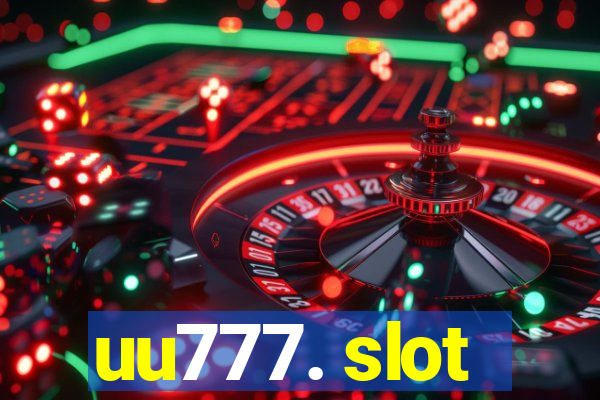 uu777. slot