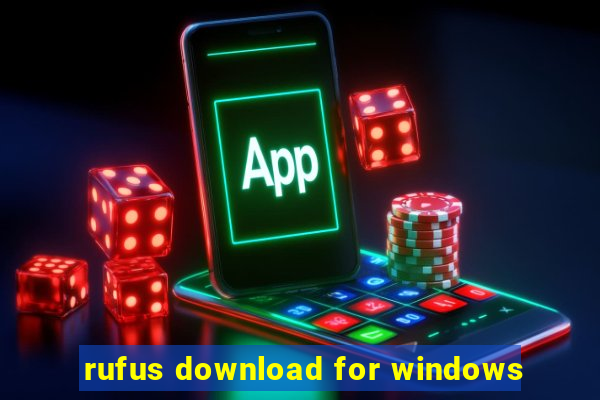 rufus download for windows