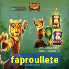 faproullete