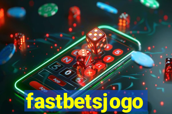 fastbetsjogo