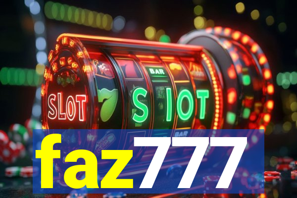 faz777