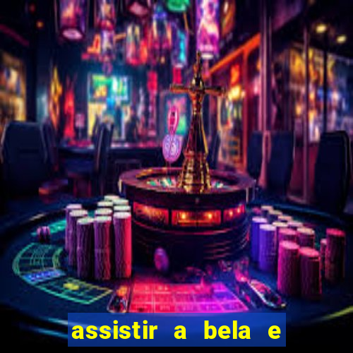 assistir a bela e a fera (1991 online dublado)