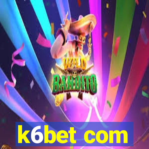 k6bet com