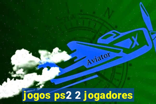 jogos ps2 2 jogadores