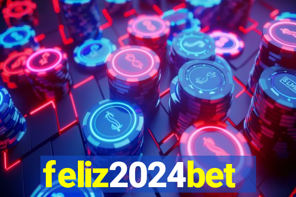 feliz2024bet