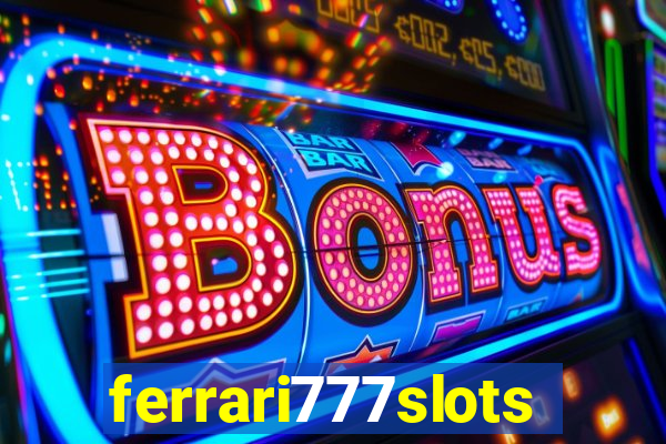 ferrari777slots.com