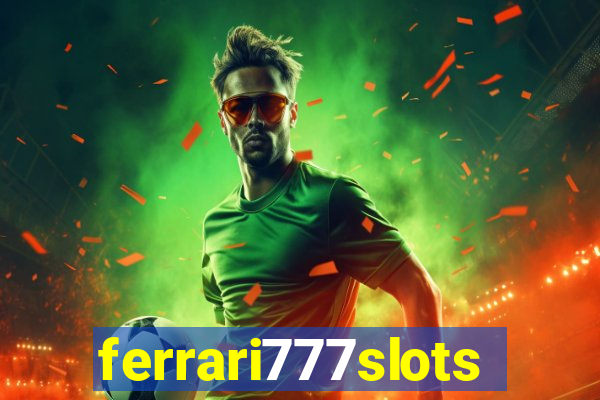 ferrari777slots.com