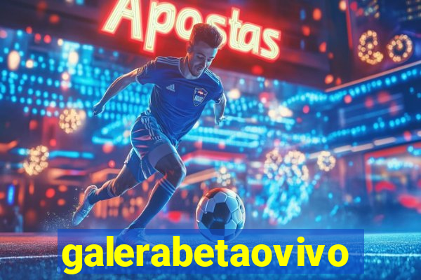 galerabetaovivo