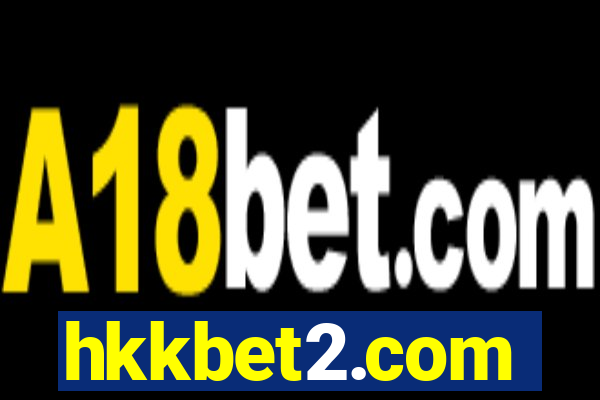 hkkbet2.com