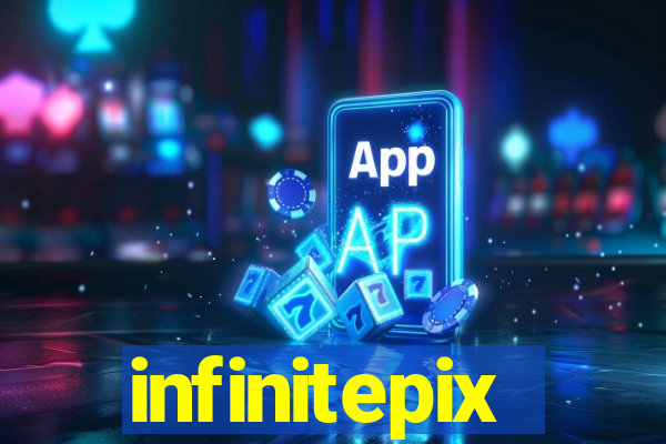 infinitepix