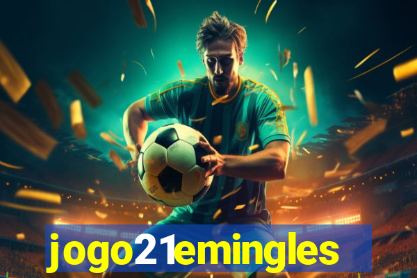 jogo21emingles