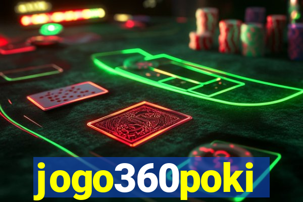 jogo360poki