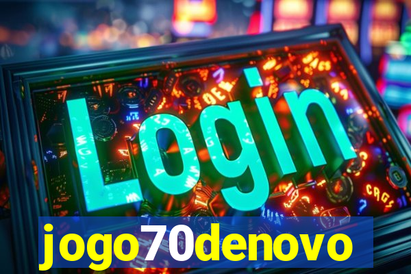 jogo70denovo