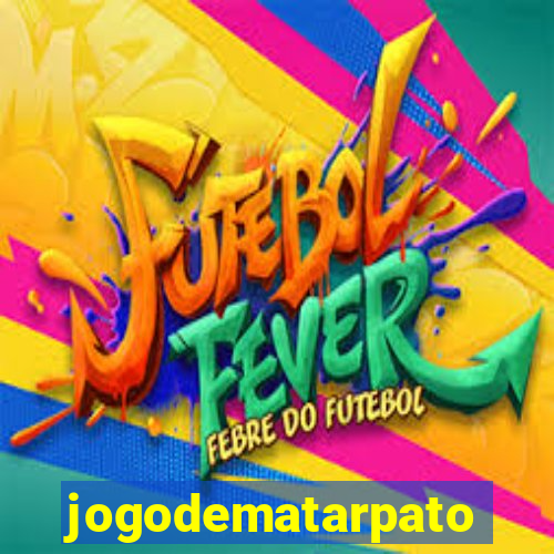 jogodematarpato