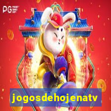 jogosdehojenatv