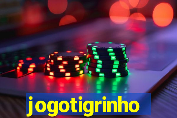 jogotigrinho