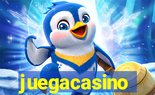 juegacasino