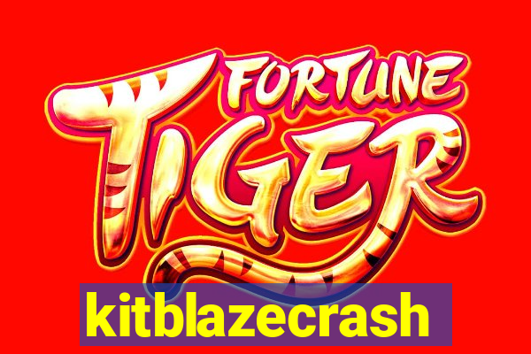 kitblazecrash