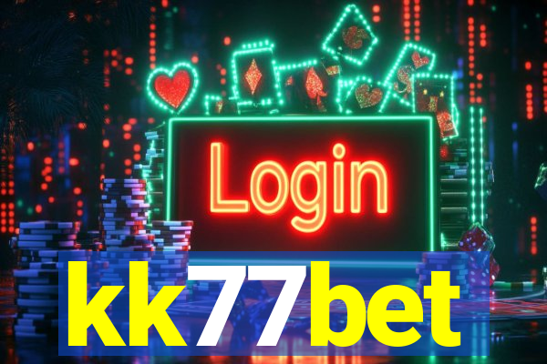 kk77bet