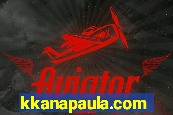 kkanapaula.com