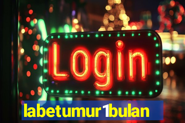 labetumur1bulan