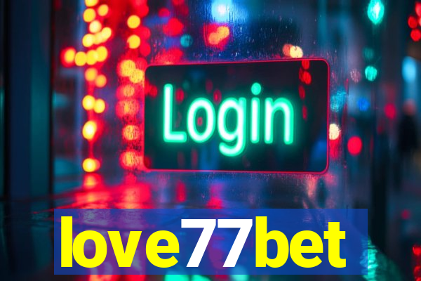 love77bet