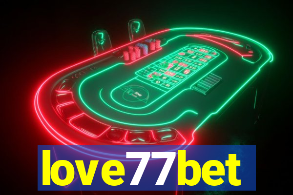 love77bet