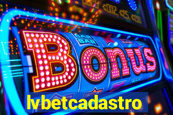 lvbetcadastro