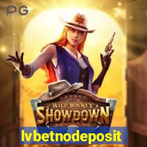 lvbetnodeposit