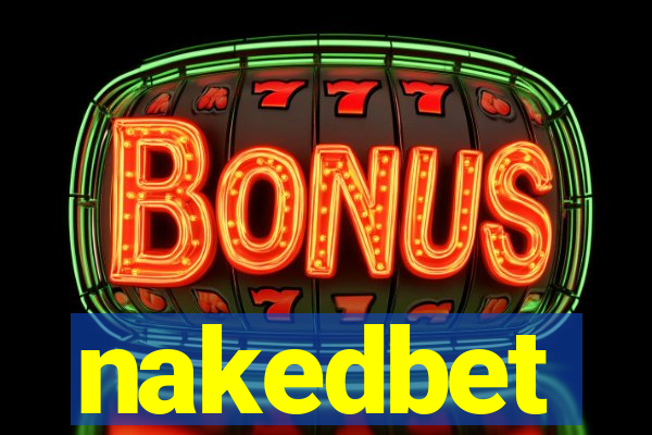 nakedbet