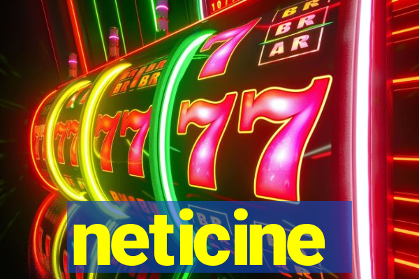 neticine